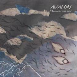 Avalon : Mountains into Sand